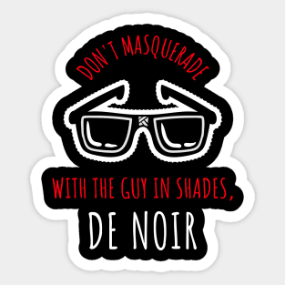 guy in the shades de noir Sticker